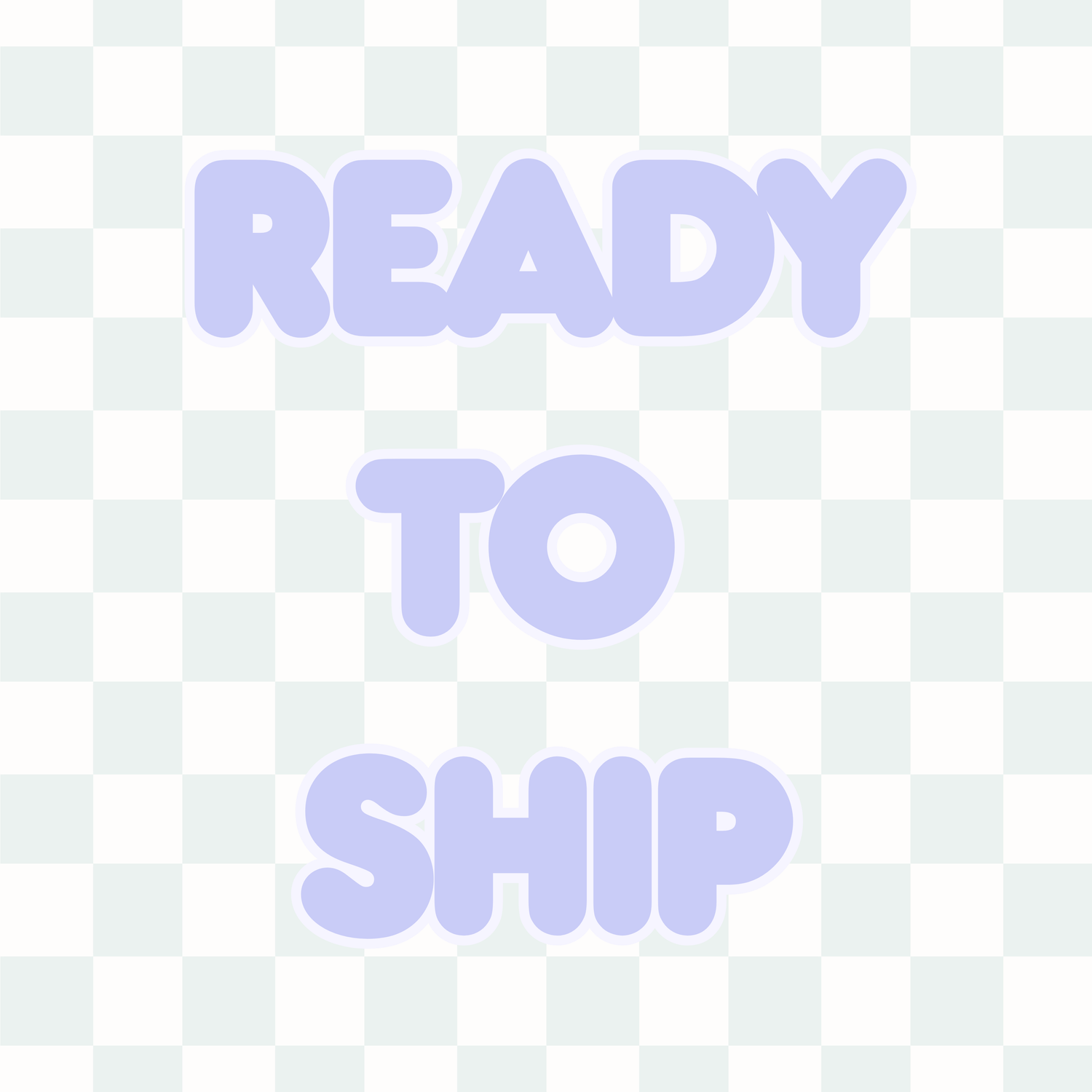 Ready to Ship